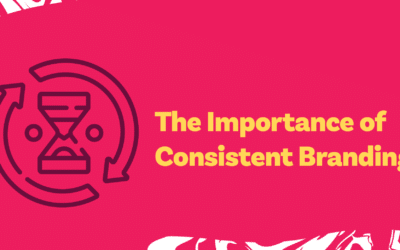 The Importance of Consistent Branding