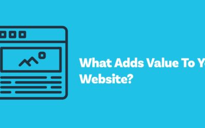 How To Add Exceptional Value To Your Website